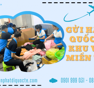 Cần gửi hàng quốc tế tại KV miền Tây? Đến ngay Sao Mai Express