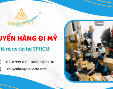Dịch vụ chuyển hàng đi Mỹ giá rẻ, uy tín tại TPHCM